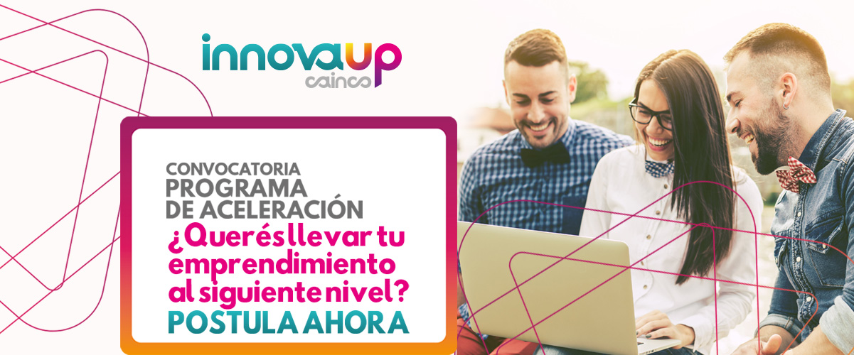 Lee más sobre el artículo Un centenar de emprendimientos buscan acelerarse con InnovaUP