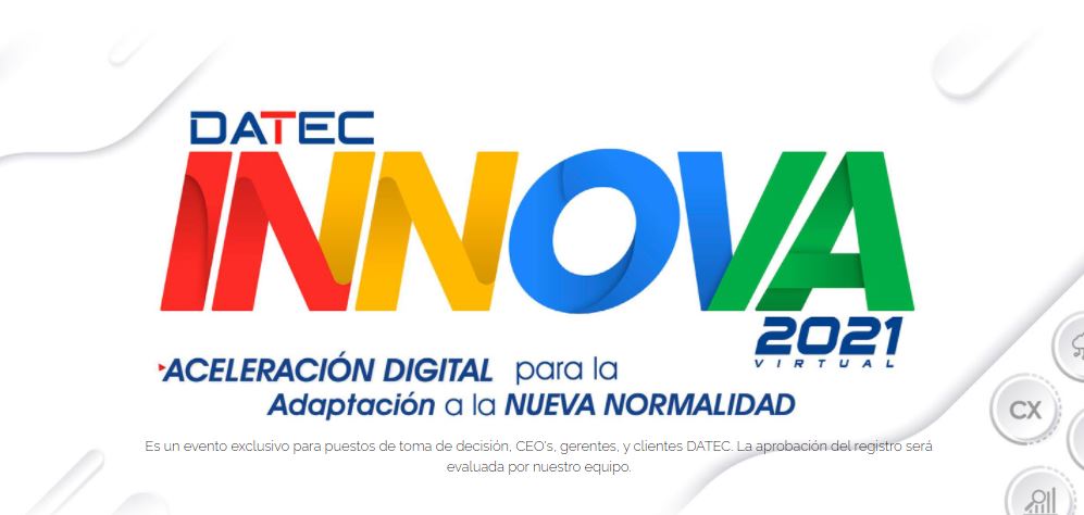 Lee más sobre el artículo DATEC INNOVA: ACELERACIÓN DIGITAL PARA LA ADAPTACIÓN A LA NUEVA NORMALIDAD